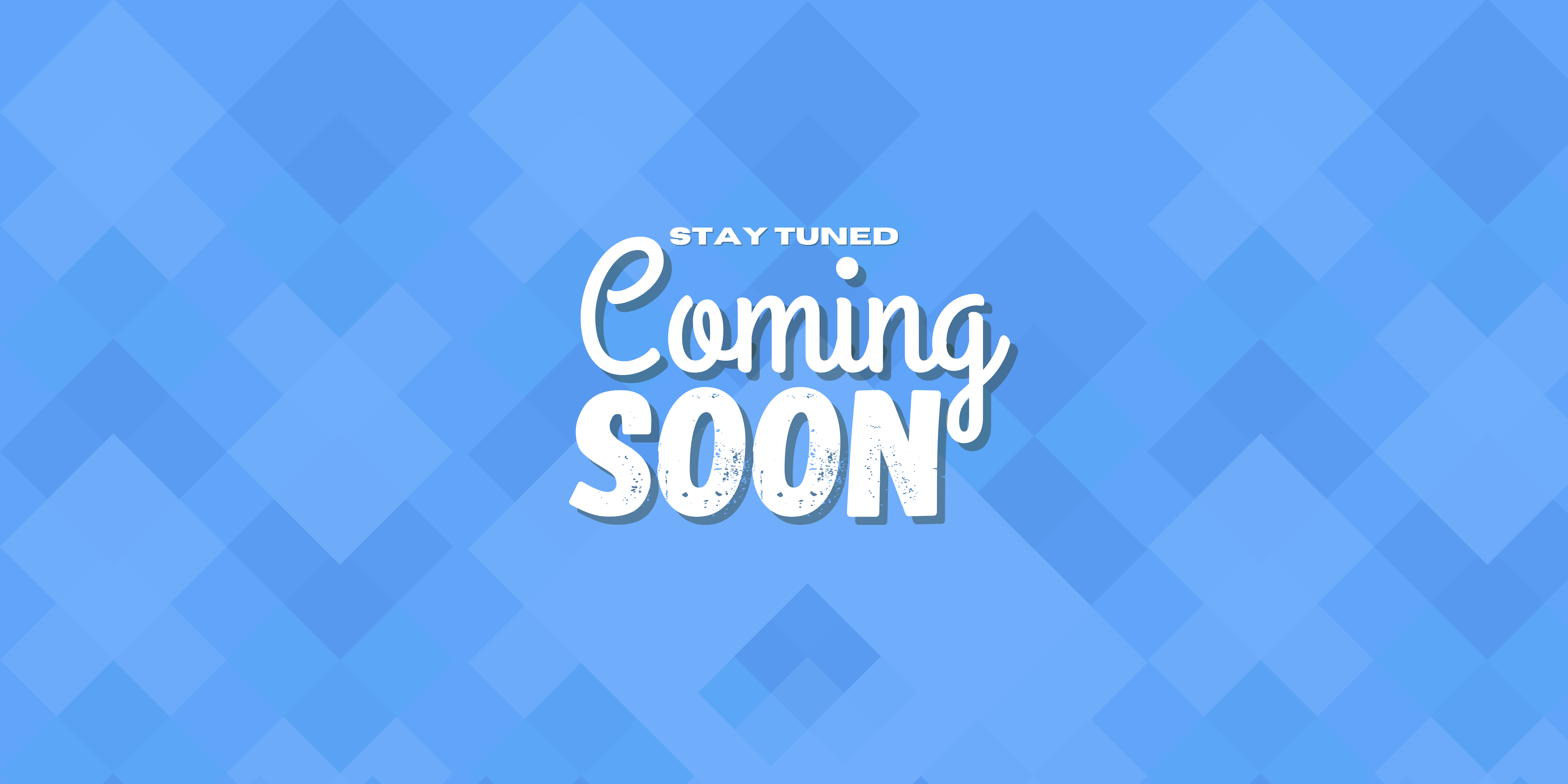Coming Soon